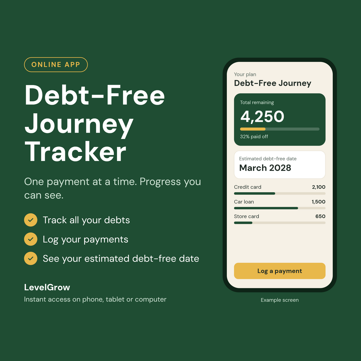 LevelGrow Debt-Free Journey Tracker app showing example debt balances, repayment progress and an estimated debt-free date on a phone.